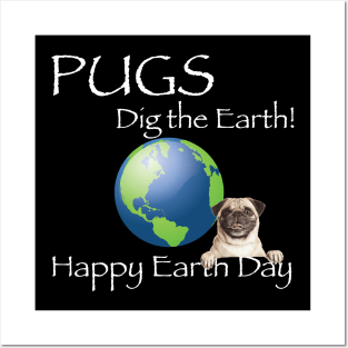 Pug Happy Earth Day T-Shirt Posters and Art